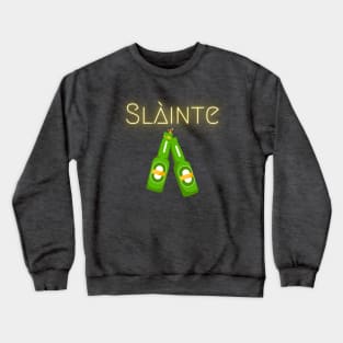 Slainte Beers on St Patricks Day Crewneck Sweatshirt